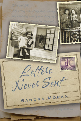 Letters Never Sent by Sandra Moran