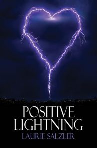 Positive Lightning by Laurie Salzler