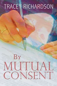 By Mutual Consent by Tracey Richardson