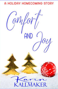 Comfort and Joy by Karin Kallmaker