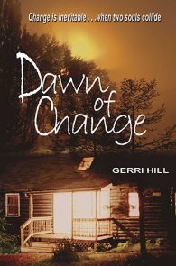 Dawn of Change by Gerri Hill