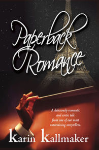 Paperback Romance by Karin Kallmaker