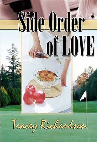 Side Order of Love by Tracey Richardson