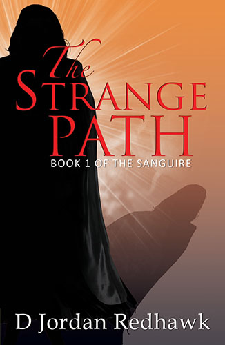 The Strange Path by D Jordan Redhawk