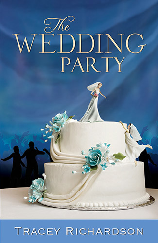 The Wedding Party by Tracey Richardson