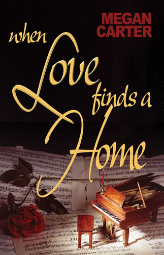 When Love Finds a Home by Megan Carter