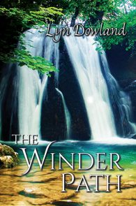 The Winder Path by Lyn Dowland