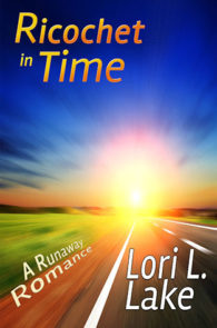 Ricochet in Time by Lori L. Lake