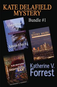 Kate Delafield Series Vol1 by Katherine V. Forrest
