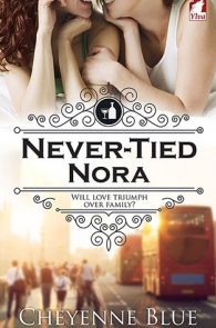 Never-Tied Nora by Cheyenne Blue