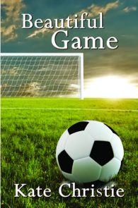 Beautiful Game by Kate Christie