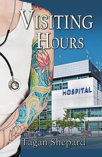 Visiting Hours by Tagan Shepard