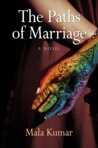 The Paths of Marriage by Mala Kumar