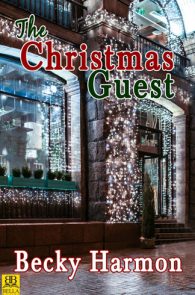 The Christmas Guest by Becky Harmon