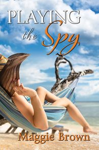 Playing the Spy by Maggie Brown