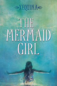 he Mermaid Girl by Xequina