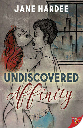 Undiscovered Affinity by Jane Hardee