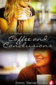 Coffee and Conclusions by Emma Sterner-Radley