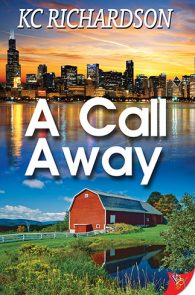 A Call Away by KC Richardson
