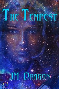 The Tempest by JM Dragon