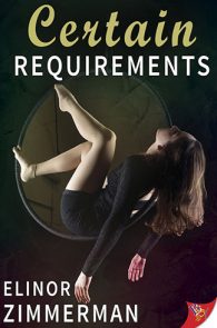 Certain Requirements by Elinor Zimmerman