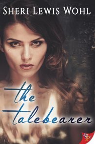 The Talebearer by Sheri Lewis Wohl