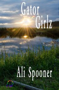 Gator Girlz by Ali Spooner