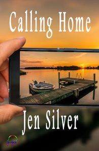 Calling Home by Jen Silver