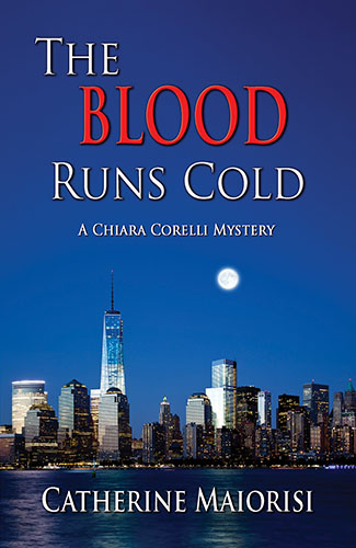 The Blood Runs Cold by Catherine Maiorisi