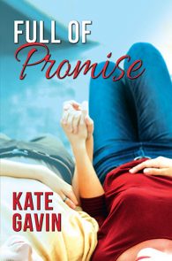 Full of Promise by Kate Gavin
