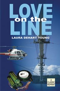Love on the Line by Laura DeHart Young