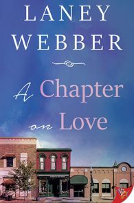 A Chapter On Love by Laney Webber