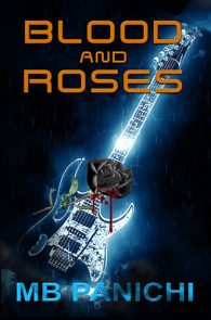 Blood and Roses by MB Panichi