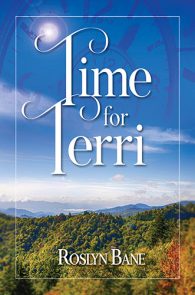 Time for Terri by Roslyn Bane