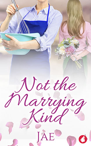 Not the Marrying Kind by Jae