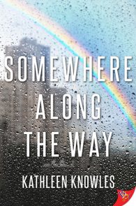 Somewhere Along the Way by Kathleen Knowles