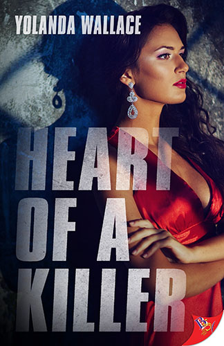Heart of a Killer by Yolanda Wallace