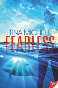 Fearless by Tina Michele