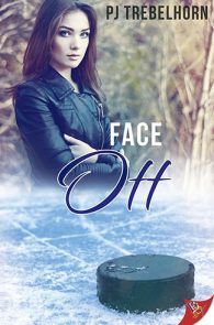 Face Off by PJ Trebelhorn