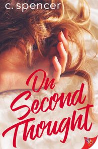 On Second Thought by C. Spencer
