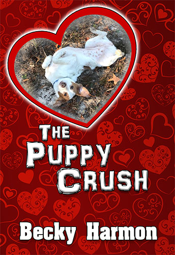The Puppy Crush by Becky Harmon