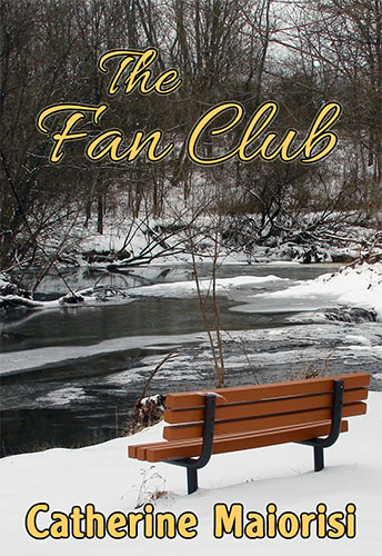 The Fan Club by Catherine Maiorisi