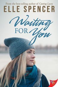 Waiting For You by Elle Spencer