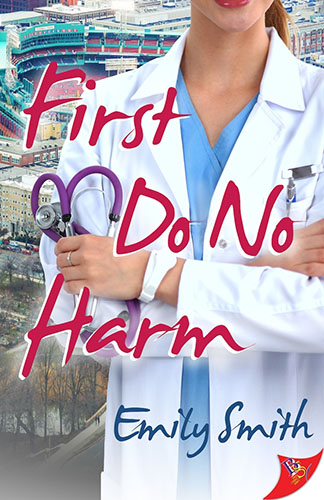 First Do No Harm by Emily Smith