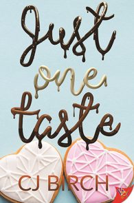 Just One Taste by CJ Birch