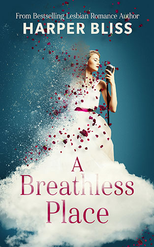 A Breathless Place by Harper Bliss