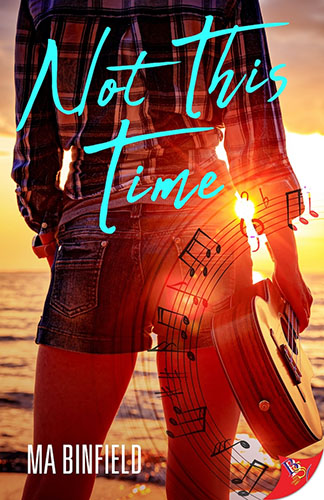 Not This Time by MA Binfield