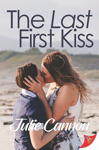 The Last First Kiss by Julie Cannon