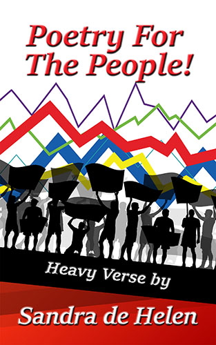 Poetry for the People! by Sandra de Helen