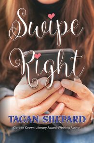 Swipe Right by Tagan Shepard